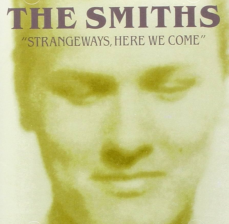 The Smiths- Strangeways, Here We Come