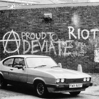 Greater Manchester Punk Volume 3: Proud to Deviate